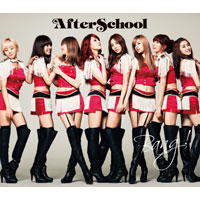 DISCOGRAPHY [ JAPAN DEBUT SINGLE「Bang!」]｜AFTERSCHOOL Japan